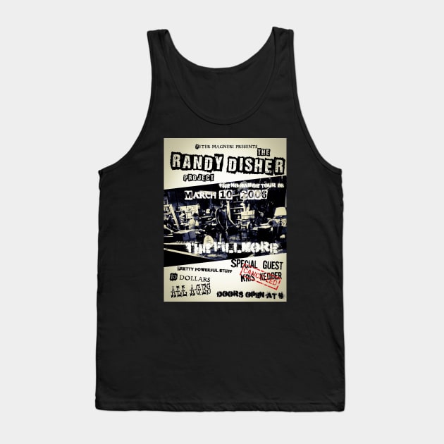 The Randy Disher Project Tank Top by WatchTheSky